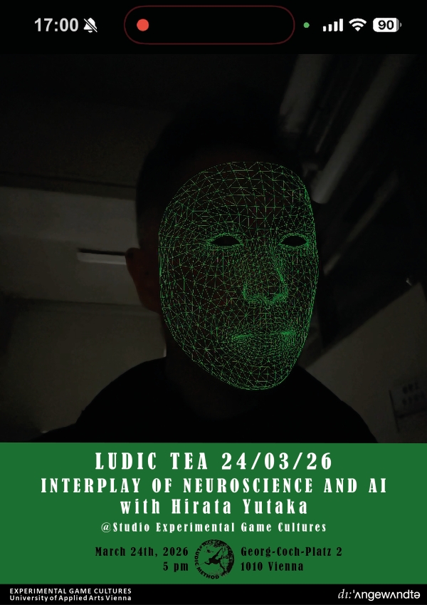 Veranstaltungsplakat LUDIC TEA mit Yutaka
                                          Hirata: Das Zusammenspiel von Neurowissenschaft und KI 2026