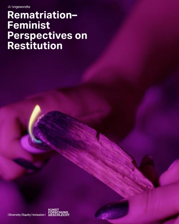Veranstaltungsplakat Rematriation - Feminist Perspectives on Restitution