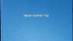 Blaues
                                          Buchcover der Masterarbeit von Paul Buschnegg mit dem Titel „Neuer rechter Pop”